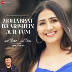 Mohabbat Baarishein Aur Tum Mp3